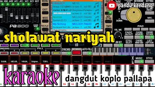 Download lagu sholawat nariyah (karaoke) - dangdut - koplo - pallapa mp3 Download lagu sholawat nariyah (karaoke) - dangdut - koplo - pallapa mp3