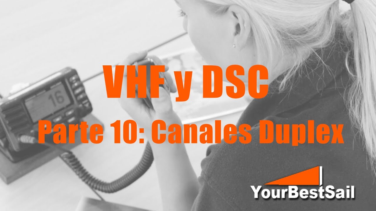 VHF-DSC Part 10: Duplex Channels