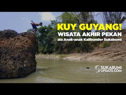 Video: Kuy Guyang! Wisata Akhir Pekan ala Anak-anak Kalibunder Sukabumi