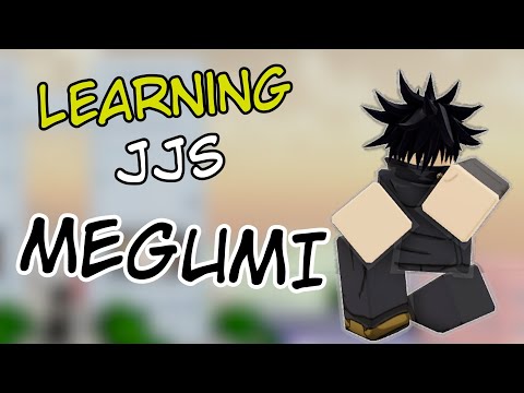Learning JJS: Megumi