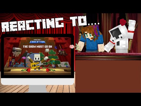 Reacting to: Minecraft Education Hour of Code 2024 - The Show Must Go On!