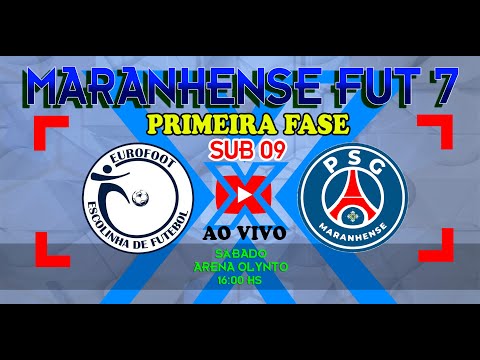 EUROFOOT X PSG - SUB 9 MARANHENSE FUT 7 2022