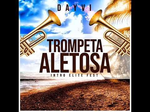 Trompeta Aletosa Intro Elite Fest