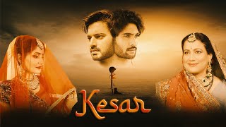 Kesar| Mona Ambegaonkar| Shipra Kasana| Suhel Ali Khan| Anmol Verma| Yuvraaj Parashar