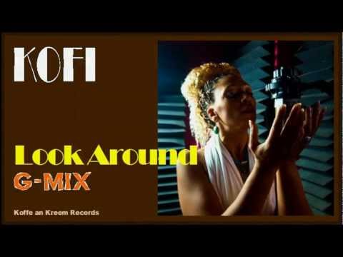 KOFI - Look Around G-Mix (sample)