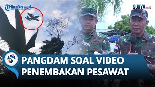 Pangdam XVII Cendrawasih soal Video Teror Penembakan Pesawat di Yahukimo: Isu Lama