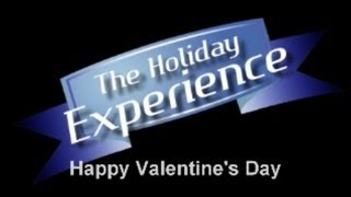 preview picture of video 'The Holiday Experience: Valentine's Day'