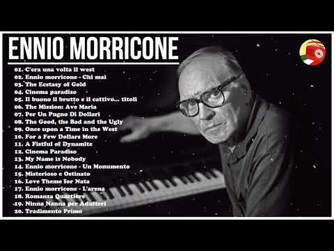 Le migliori canzoni di Ennio Morricone - I Successi di Ennio Morricone - Ennio Morricone songs