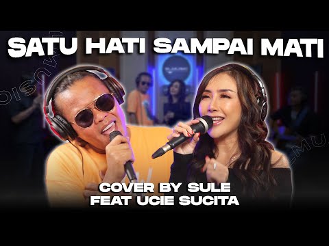 SATU HATI SAMPAI MATI