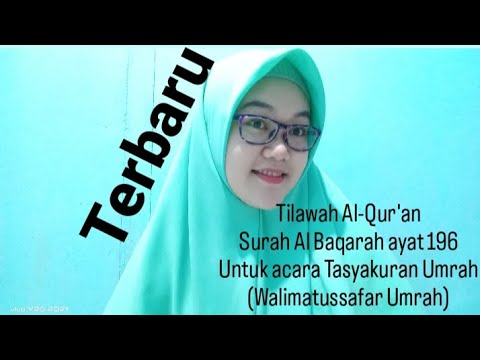 Terbaru‼️ Maqra' Tilawah Untuk Acara Walimatussafar Umrah (Spesial untuk Pemula)😊