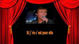 Karaoké Pierre Bachelet  -  C&#39;est pour elle