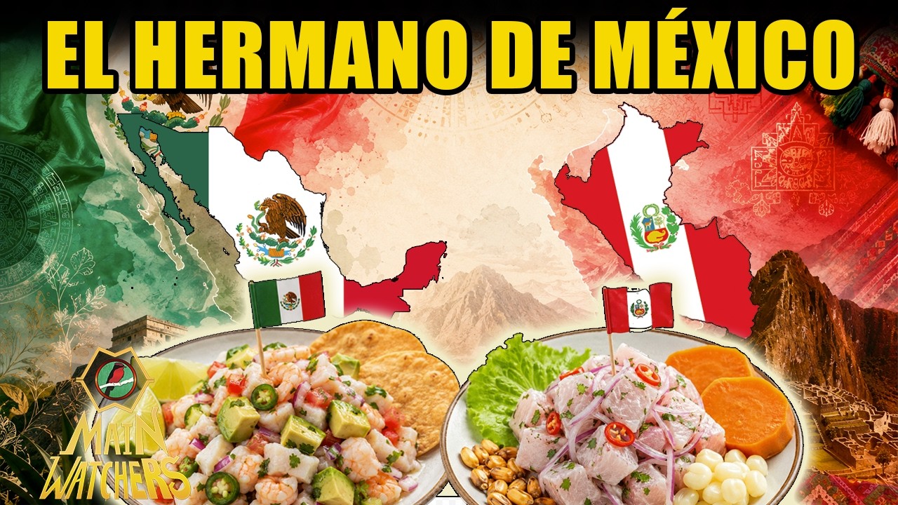 MÉXICO y PERÚ, más PARECIDOS de lo que CREES