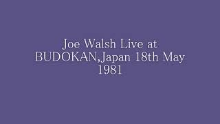 Joe Walsh Live at BUDOKAN Japan  1981