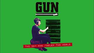 GUN -  'Boy Who Fooled The World’ (G-String Mix - Official Audio)