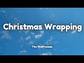 Christmas Wrapping - The Waitresses (Lyrics)