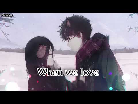 Nightcore - When We Love (Sam Tinnesz X LZRD)