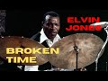 How to Play "Broken Time" Like Elvin Jones
