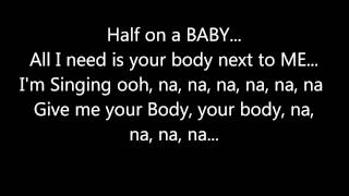 R.KELLY - HALF ON A BABY **(LYRICS ON SCREEN)**