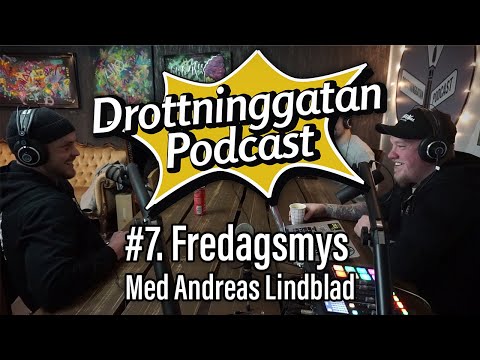 Med Andreas Lindblad - Fredagsmys #7