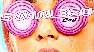 SWIRL 360 - CRY  New/Old Song Hey Now Now Okay Candy in the Sun 2024
