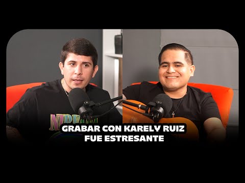 GRABAR CON KARELY RUIZ FUE ESTRESANTE