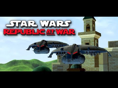 Star Wars EAW FOC Republic at War 1.2 Mod Part 34 - RETURN TO NABOO