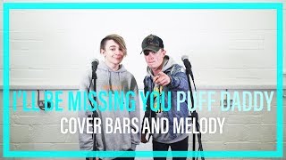 Puff Daddy - I&#39;ll Be Missing You || Bars and Melody BGT COVER