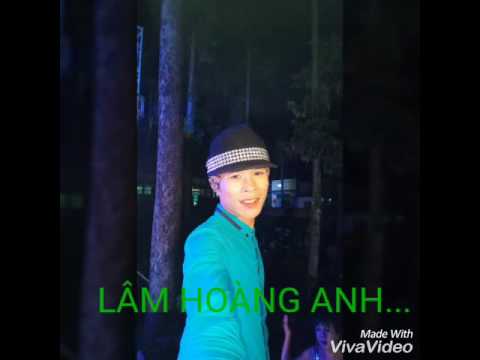 Lâm Hoàng Anh...Tập Sống Không Có Em