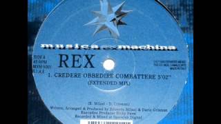 Rex-Credere Obbedire Combattere (extended mix)