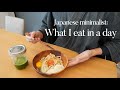 Japanese Minimalist🇯🇵: What I eat in a day |Simple Recipes|