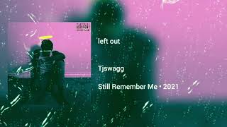 left out Music Video