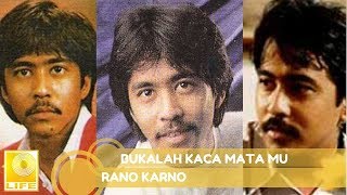 Download lagu Rano Karno - Bukalah Kaca Mata Mu ( Music Audio) mp3