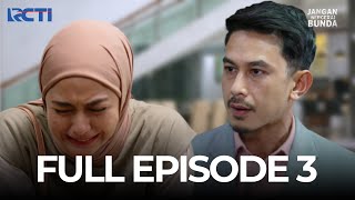 Download lagu FULL EPISODE 3 JANGAN BERCERAI BUNDA | DRAMA SERIES mp3 Download lagu FULL EPISODE 3 JANGAN BERCERAI BUNDA | DRAMA SERIES mp3