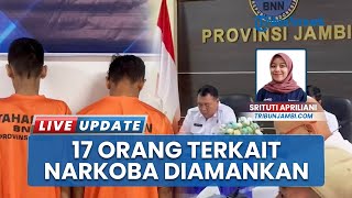 17 Pelaku Diringkus Perkara Narkoba, BNNP: Perdagangan Barang Haram dari Dalam Lapas Jambi