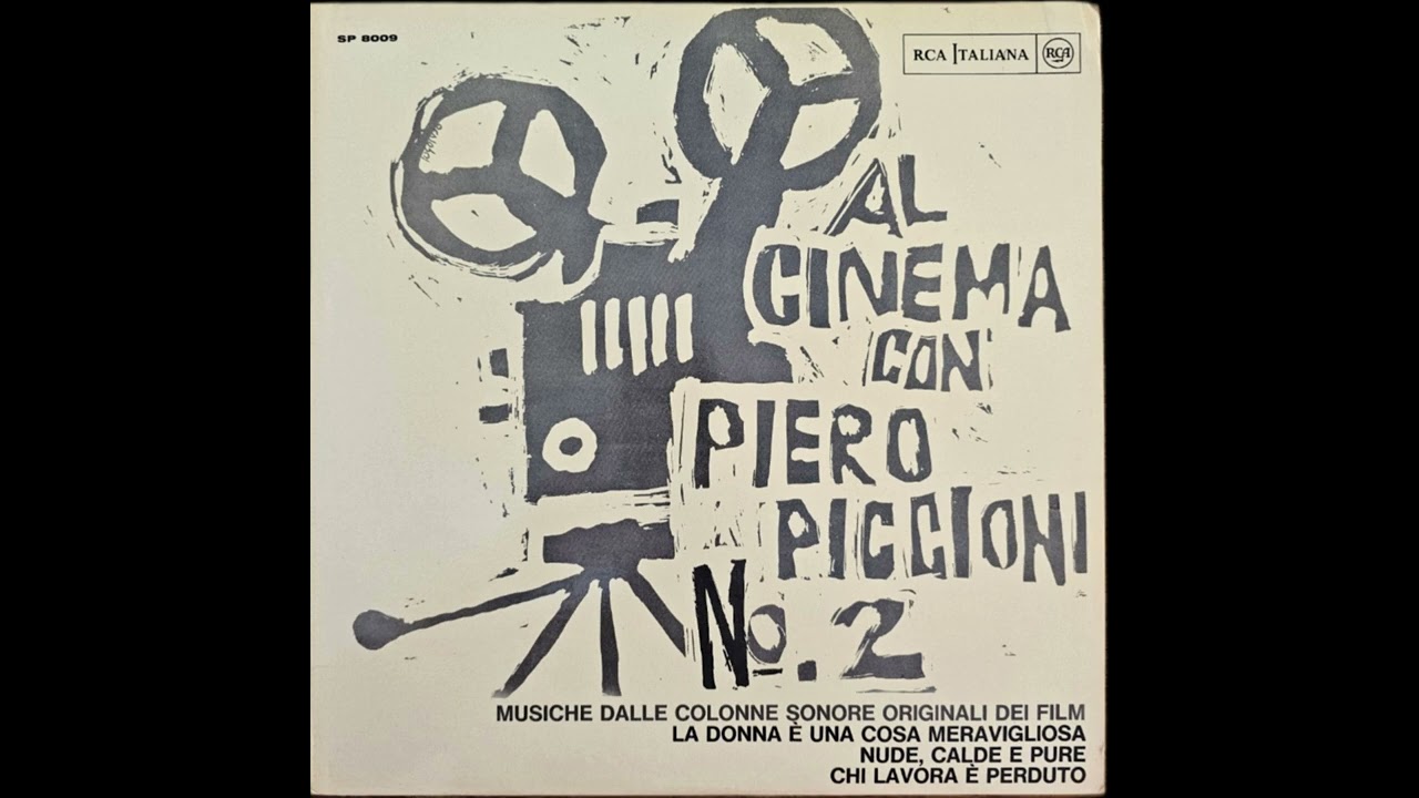 AL CINEMA CON PIERO PICCIONI No.2 - RCA SP 8009 (Full Album)