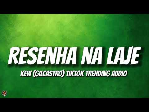Kew - Resenha na Laje (TikTok Trending Dance Audio)