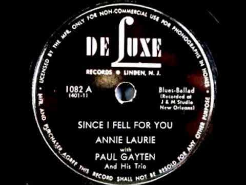 ANNIE LAURIE  - Since I Fell For You   1947 - DeLuxe    1082  .