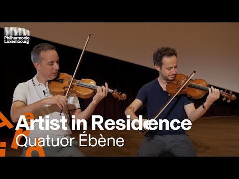 Artist in Residence | Quatuor Ébène