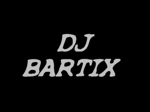 DJ_BARTIX-ROXIZE.wmv