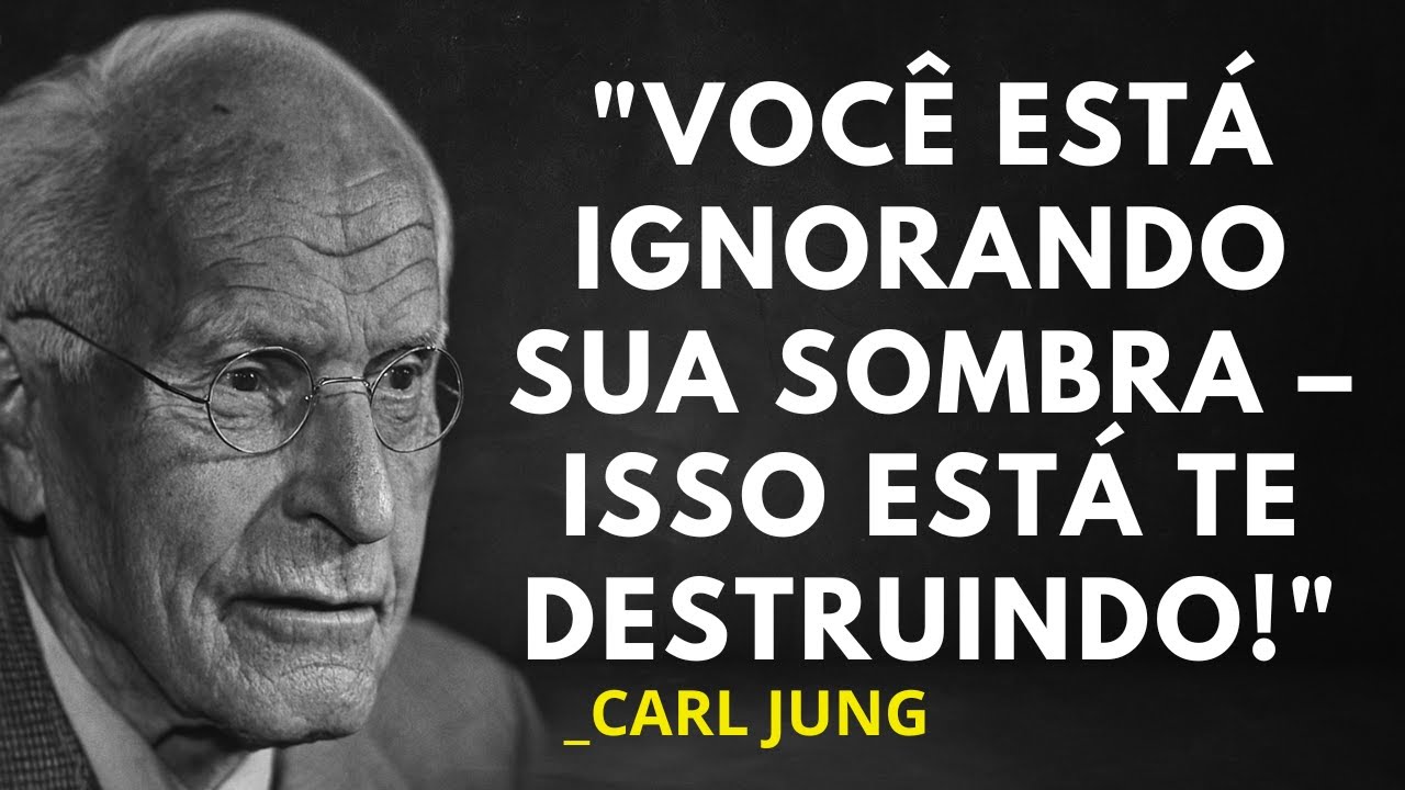 O QUE A SUA SOMBRA ESTÁ TENTANDO TE DIZER AGORA? | A VERDADE CHOCANTE DE CARL JUNG SOBRE O AUTOCONHE