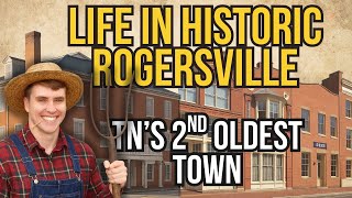 Living in Rogersville, TN | Small Town Life in East Tennessee