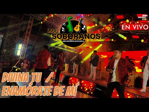 Los Soberanos 2025 | Divina Tu / Enamórate de mí” (LO MÁS NUEVO) ¡En Vivo! | 4K HQ