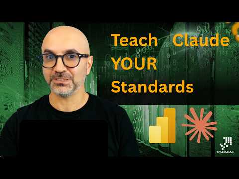 Power BI: Teach Claude Your Standards Power BI: Teach Claude Your Standards