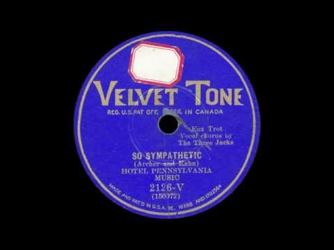 Hotel Pennsylvania Music - So Sympathetic - 1930
