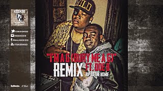 Kidd Kidd - I'm A G (Remix feat. Doe B)