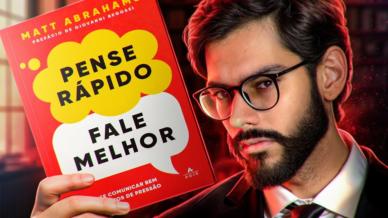 10 Técnicas RÁPIDAS para falar bem de IMPROVISO - Análise do livro "Pense Rápido, Fale Melhor”
