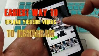 Fastest Way to Upload YouTube Video to Instagram!  - All From Phone!