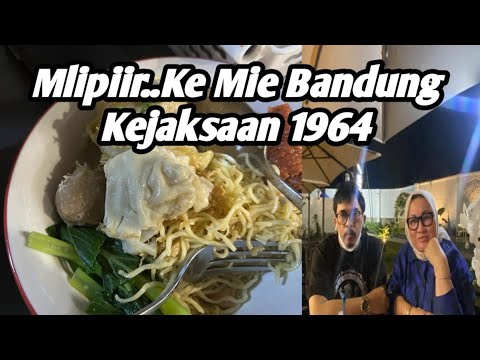 Mampir..Mie Bandung Kejaksaan 1964 Cisarua