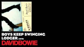 Boys Keep Swinging - Lodger [1979] - David Bowie