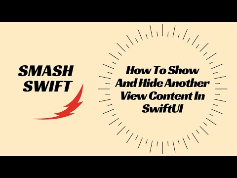How To Show And Hide Another View Content In SwiftUI